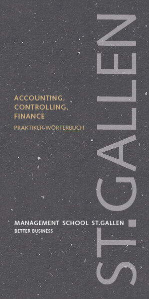 Deckblatt der Impulsschrift «Accounting, Controlling, Finance: Pratiker-Wörterbuch» mit einem schlichten Design und dem Logo der Management School St.Gallen.