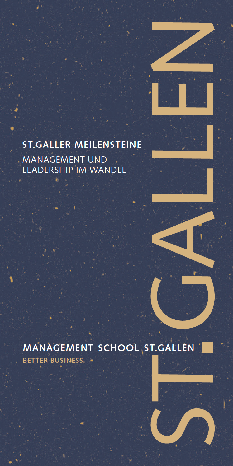 Deckblatt der Impulsschrift «St.Galler Meilensteine» mit einem schlichten Design und dem Logo der Management School St.Gallen.